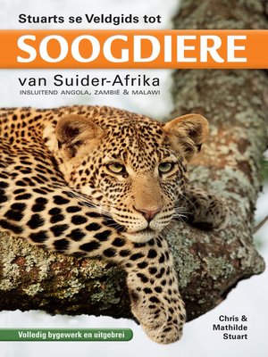 cover image of Stuarts se Veldgids tot Soogdiere van Suider-Afrika